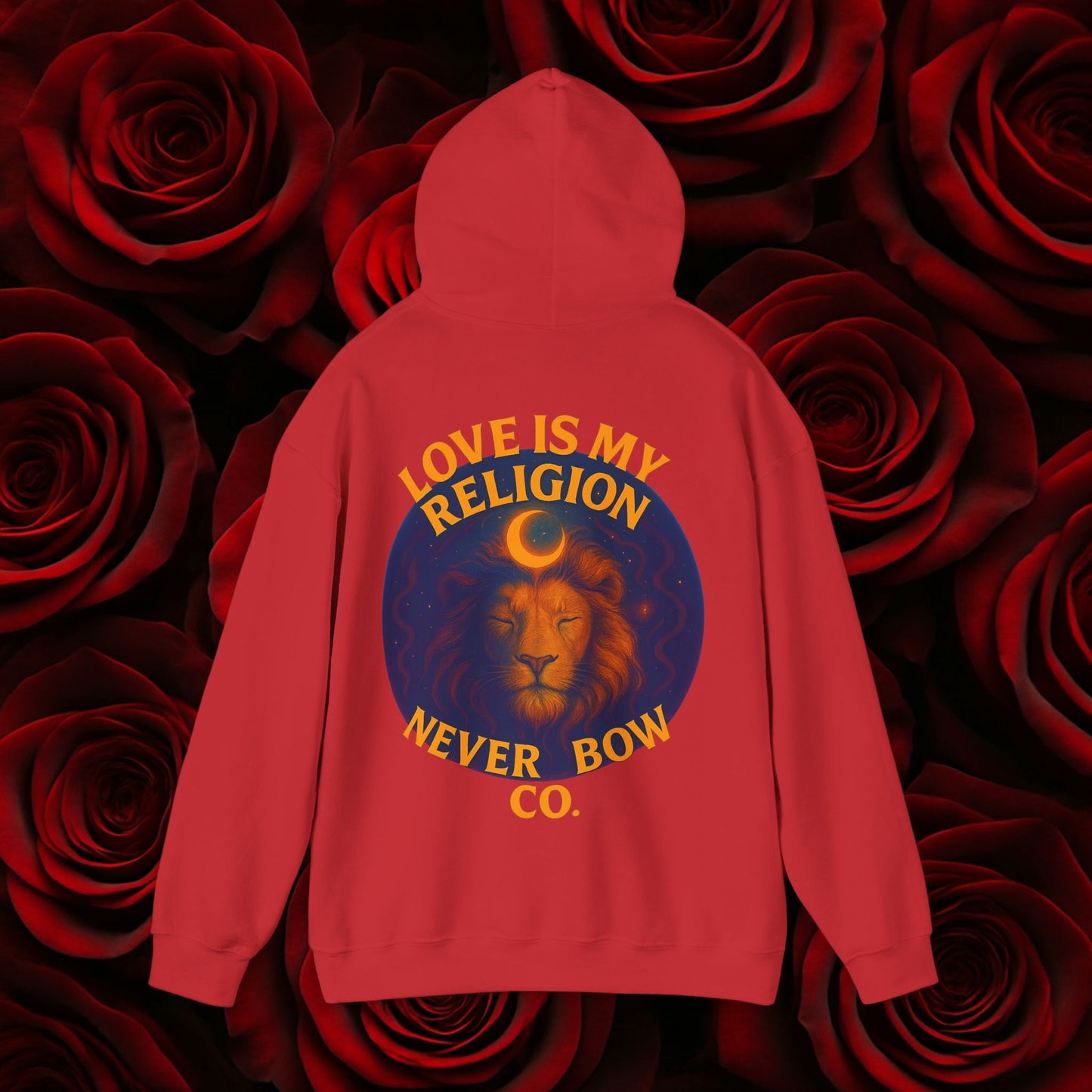 Never Bow Co “Love Is My Religion” Lion Crown Hoodie — Streetwear for Warriors Who Refuse to Break, Built for Comfort, Strength, and Soul, Carry Truth Fiercely, Love Boldly, and Never Bow Against the System.