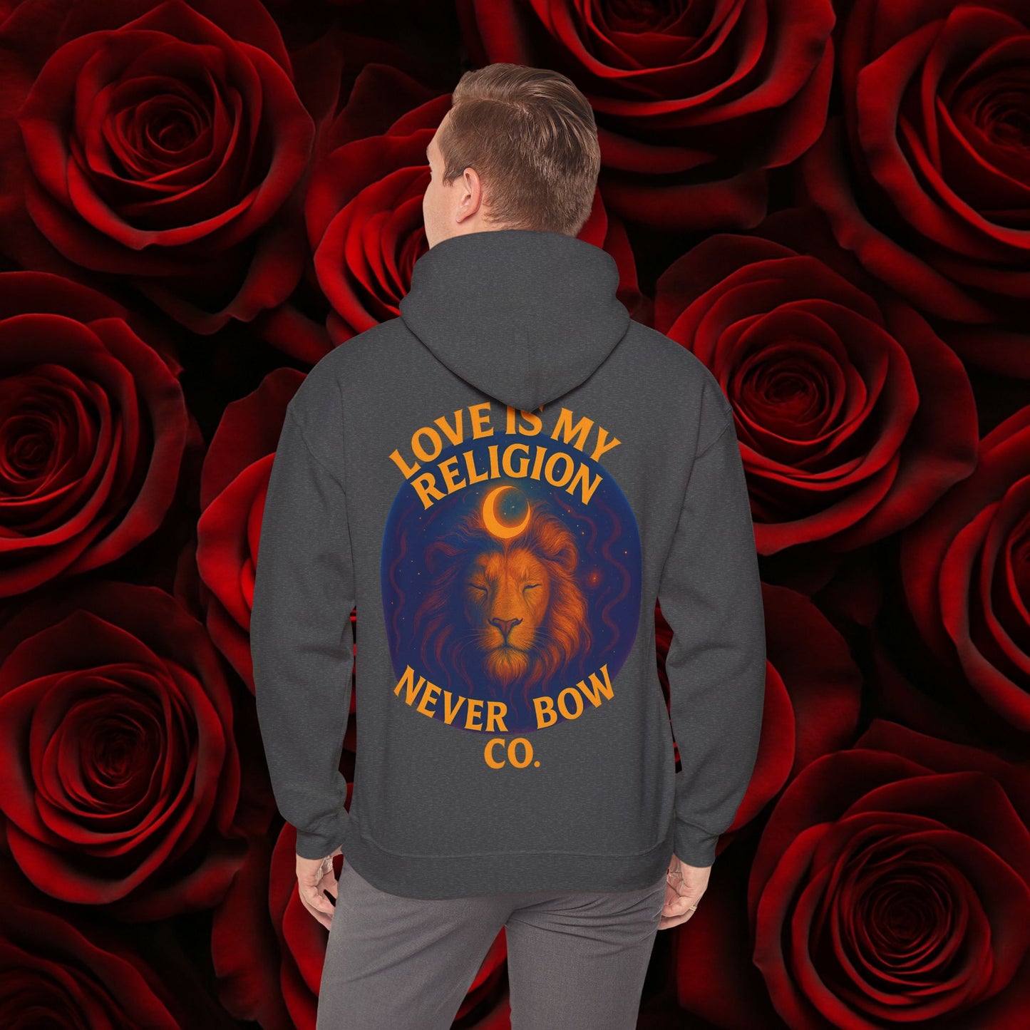 Never Bow Co “Love Is My Religion” Lion Crown Hoodie — Streetwear for Warriors Who Refuse to Break, Built for Comfort, Strength, and Soul, Carry Truth Fiercely, Love Boldly, and Never Bow Against the System.